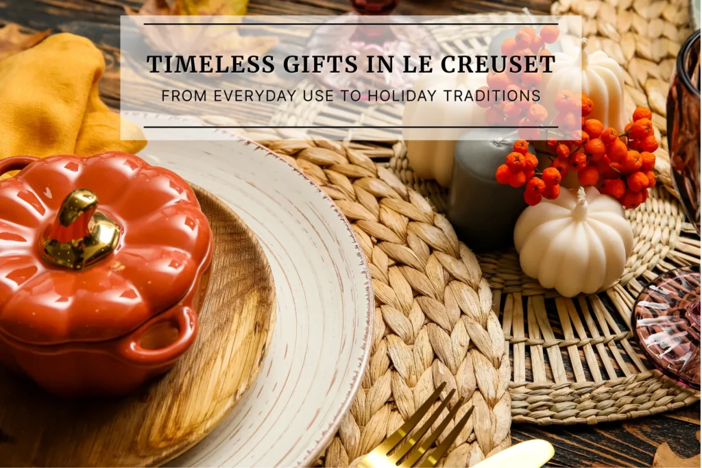 Festive holiday tablescape with Le Creuset pumpkin cookware, autumn florals, and cozy textures — timeless gift ideas for seasonal entertaining