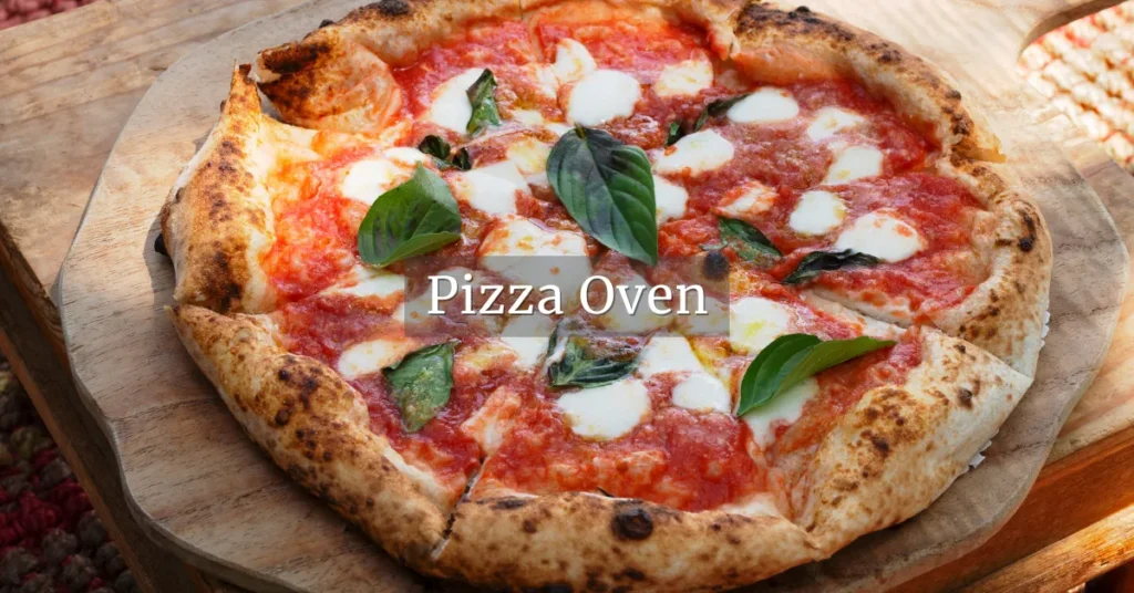 Wood-fired Margherita pizza with basil on a wooden board, section header image for Pizza Oven.