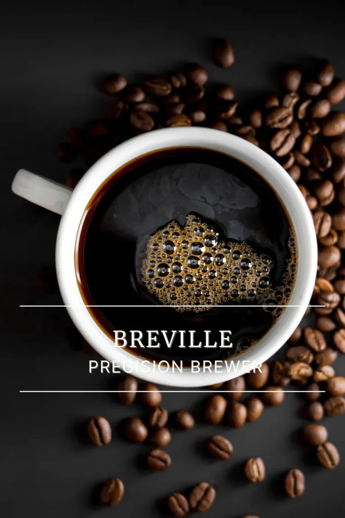 Breville Precision Brewer review showcasing the best drip coffee maker and grinder setup for 2025 — highlighting Breville Smart Grinder Pro and flexible brewing options.